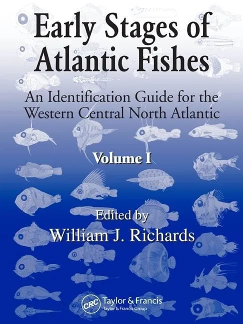 Early Stages of Atlantic Fishes